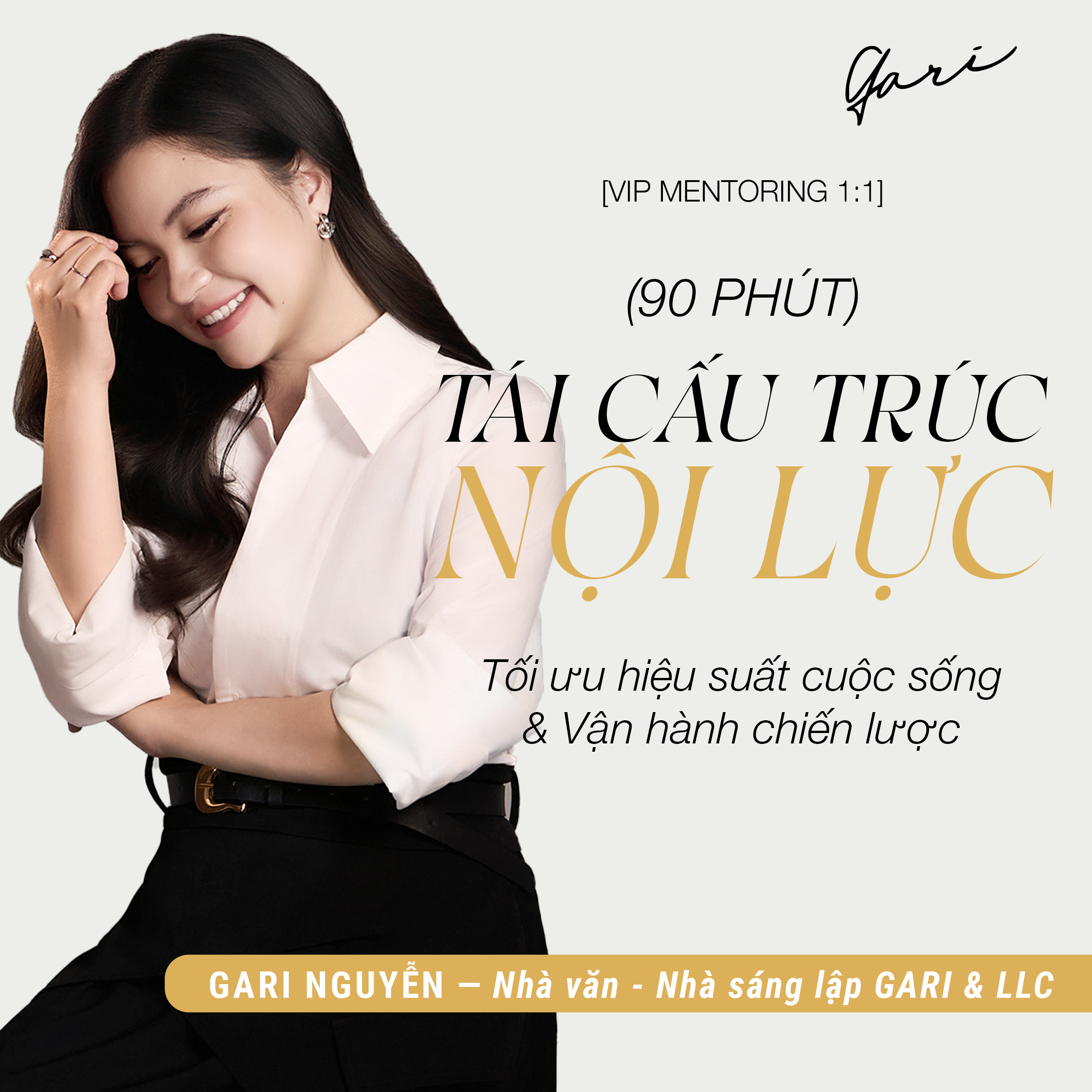 [VIP MENTORING 1:1] TÁI CẤU TRÚC NỘI LỰC (90 PHÚT)